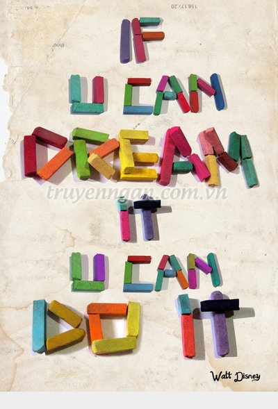 Đừng bao giờ từ bỏ ước mơ